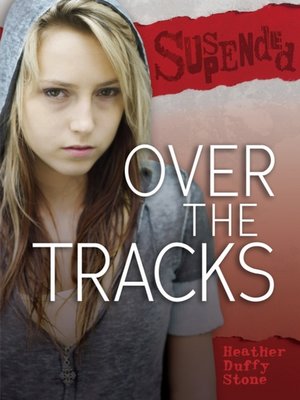 cover image of Over the Tracks